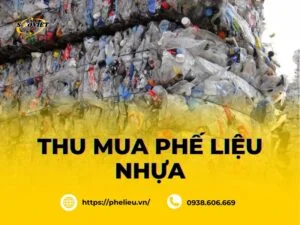 Thu mua phế liệu Nhựa