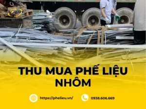 Thu mua phế liệu Nhôm