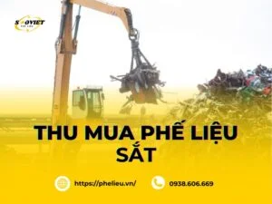 Thu mua phế liệu Sắt GIÁ CAO tại TPHCM