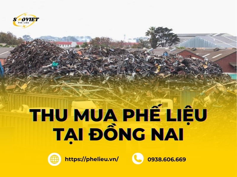 Bảng Giá Thu Mua Phế Liệu Đồng Nai Giá Cao, Mua Tận Nơi