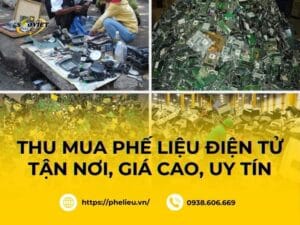 Phế liệu Sao Việt cam kết thu mua phế liệu điện tử giá cao