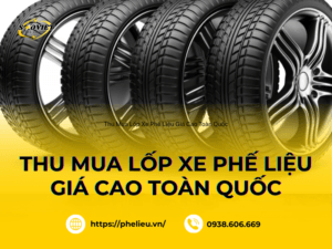 Giá thu mua lốp xe phế liệu biến động liên tục