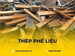 Thu mua thép phế liệu giá cao toàn quốc