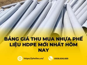 Bảng giá thu mua nhựa phế liệu HDPE uy tín chất lượng tại đơn vị thu mua phế liệu Sao Việt