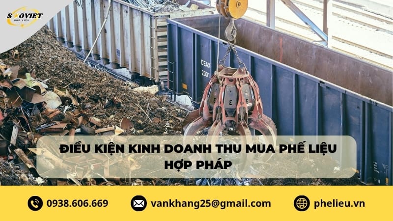 Điều kiện kinh doanh phế liệu