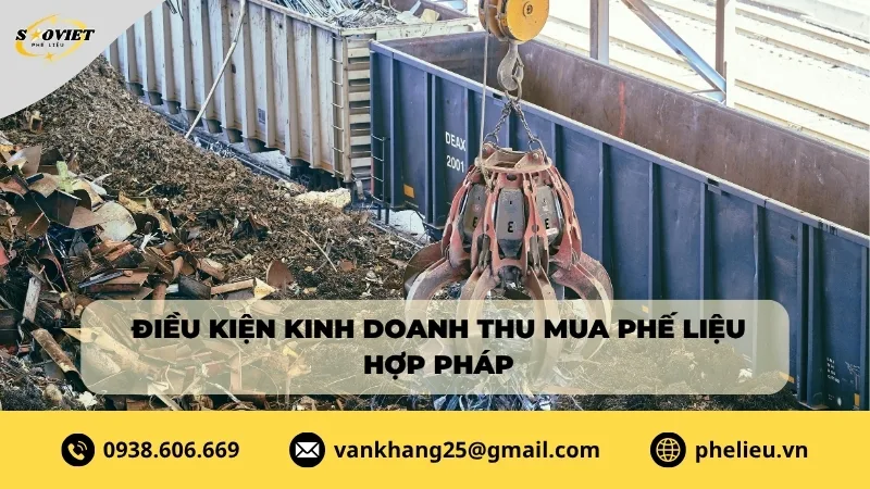 Điều kiện kinh doanh phế liệu