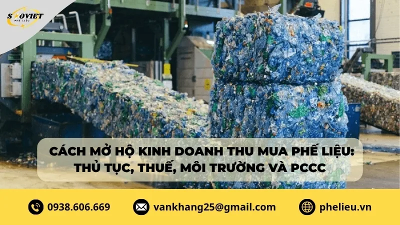 Mở hộ kinh doanh phế liệu
